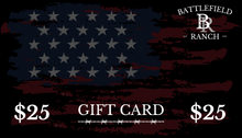 Load image into Gallery viewer, Battlefield Ranch Gift Card
